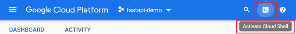 Deploy FastAPI on GCP: Activate Cloud Shell - TutLinks